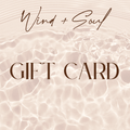 Wind and Soul Gift Cards Gift Card
